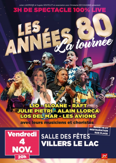 Musique : Les plus grandes stars des années 80 à Villers le Lac le 4 novembre