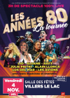Musique : Les plus grandes stars des ann&eacute;es 80 &agrave; Villers le Lac le 4 novembre