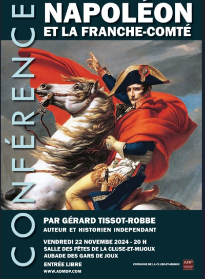 La Cluse-et-Mijoux : conf&eacute;rence sur "Napol&eacute;on et la Franche-Comt&eacute;"