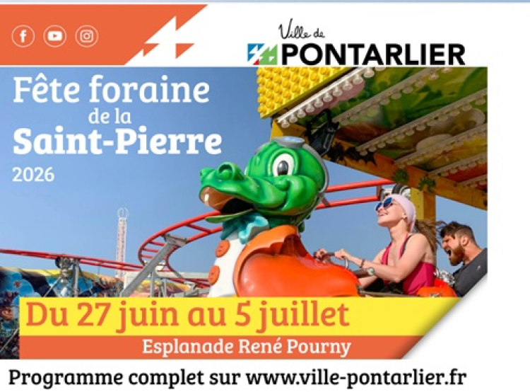 Pontarlier : la f&ecirc;te foraine de la Saint-Pierre de retour du 27 juin au 5 juillet