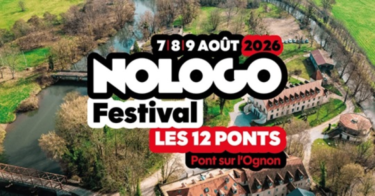 Le No Logo Festival d&eacute;m&eacute;nage &agrave; Pont-sur-l&rsquo;Ognon, en Haute-Sa&ocirc;ne