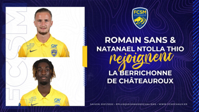 FCSM : Deux joueurs quittent le club pour Ch&acirc;teauroux