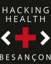 Hacking Health : Besan&ccedil;on au c&oelig;ur de l&rsquo;innovation en sant&eacute;