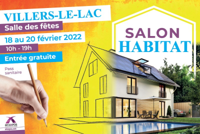 Le salon de l&rsquo;habitat revient &agrave; Villers-le-Lac du 18 au 20 f&eacute;vrier