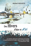 Livre : Michel renaud nous raconte les &laquo; hivers d&rsquo;hier et d&rsquo;ici &raquo;