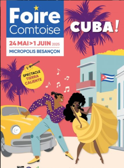 Cuba, invit&eacute; d'honneur de la Foire Comtoise de Besan&ccedil;on