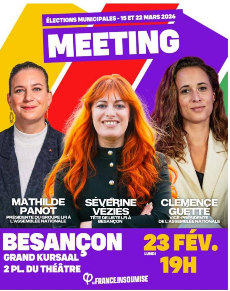 Besan&ccedil;on  : un meeting LFI avec Mathilde Panot, Cl&eacute;mence Guett&eacute; et S&eacute;verine V&eacute;zi&egrave;s
