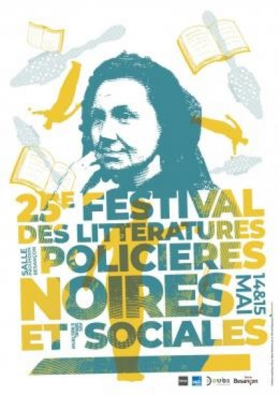 Besan&ccedil;on : 25&egrave; &eacute;dition du festival des litt&eacute;ratures polici&egrave;res