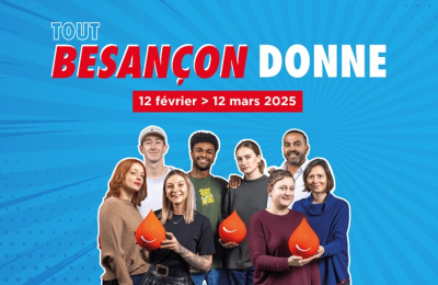 Don du sang : "Tout Besan&ccedil;on donne"