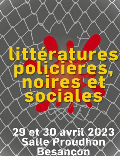 Le polar &agrave; l&rsquo;honneur ce week-end &agrave; Besan&ccedil;on