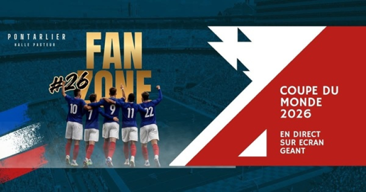 Pontarlier : une Fan Zone XXL pour la demi-finale des Bleus