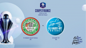 16ès de finale de la Coupe de France féminine : Quel adversaire pour l&#039;US Saint-Vit ?
