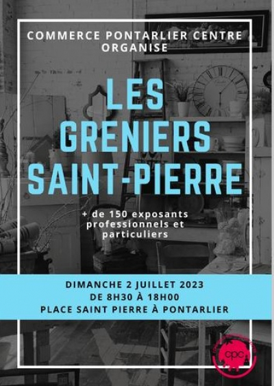 Pontarlier : 150 exposants attendus aux &laquo; greniers de Saint-Pierre &raquo;