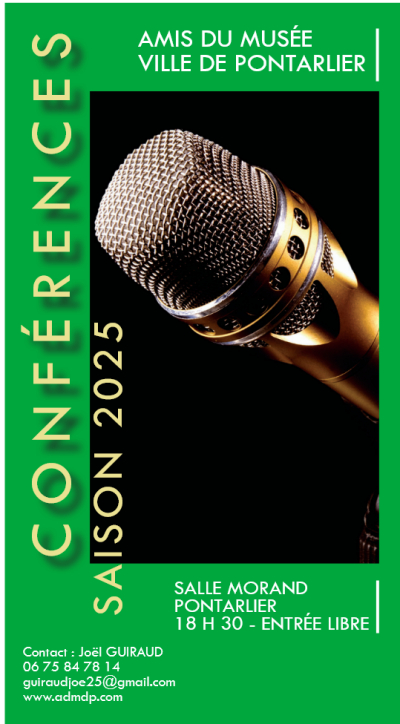 Les Amis du Mus&eacute;e de Pontarlier  : des conf&eacute;rences culturelles au service de l&rsquo;&eacute;ducation populaire