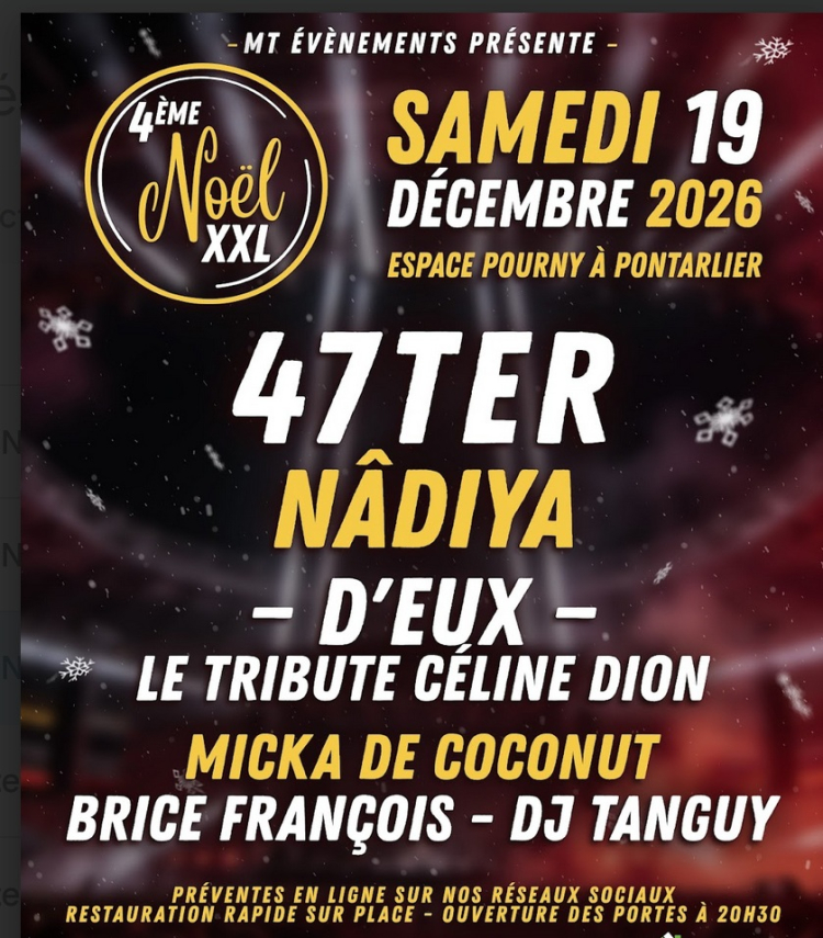 47ter et N&acirc;diya en t&ecirc;tes d&rsquo;affiche du No&euml;l XXL &agrave; Pontarlier