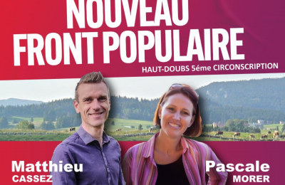 Nouveau Front Populaire : Matthieu Cassez et pascale Morer, candidats dans la 5&egrave; circonscription