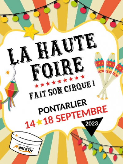 Pontarlier : lancement de la Haute-Foire 2023